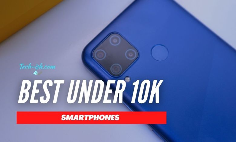 Best phones for less than KES 10,000 in 2022